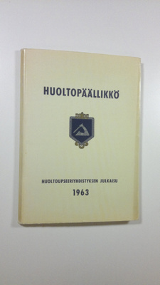 Huoltopäällikkö : Huoltoupseeriyhdistyksen julkaisu