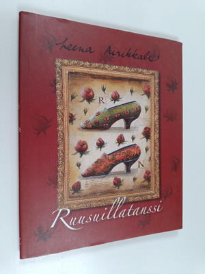 Leena Airikkala : Ruusuillatanssi