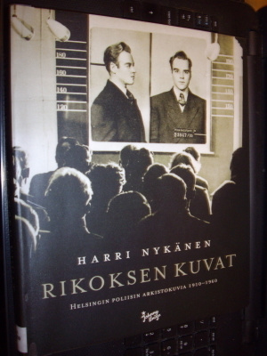 Harri Nykänen : Rikoksen kuvat ( 1 p. 2006 ) Sis. postikulut