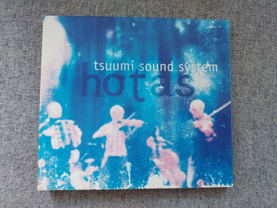 Tsuumi Sound System - Hotas CD (2007)