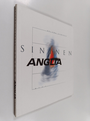 Helena Sinervo : Sininen Anglia : runoja