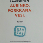 Heli Laaksonen KOVAKANTINEN Aurinko.Porkkana.Vesi. Runoi - pikkukuva 4