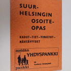 Suur-Helsingin osoiteopas : Kadut, tiet, virastot, nähtäv... - pikkukuva 1