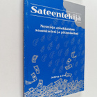 Jeffrey J. Fox : Sateentekijä : neuvoja asiakkaiden saami... - pikkukuva 1