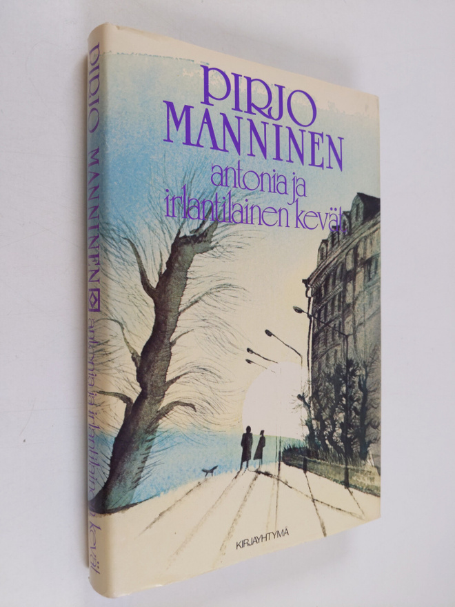 Pirjo Manninen : Antonia ja irlantilainen kevät