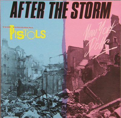New York Dolls & Sex Pistols – After The Storm
