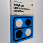 Aimo Autio : Yrityksen laskentatoimen perusteet - pikkukuva 1