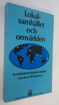 Ulf Hannerz : Lokalsamhället och omvärlden