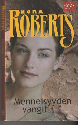 Nora Roberts, Menneisyyden vangit