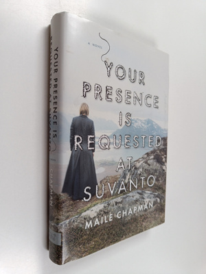 Maile Chapman : Your presence is requested at Suvanto