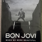 BON JOVI : When We Were Beautiful KIRJA - pikkukuva 1