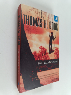 Thomas H. Cook : Där tvivlet gror