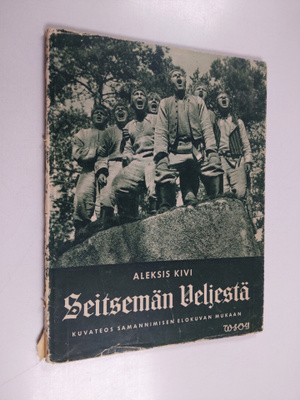 Aleksis Kivi : Seitsemän veljestä : kuvateos Suomen filmi...