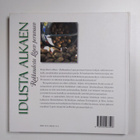 Marjatta (toim.) Hinkkala : Idusta alkaen : rakkaudesta L... - pikkukuva 2