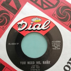 Joe Tex - You need me baby>>[7"] - pikkukuva 1