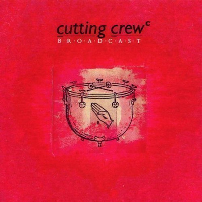 Cutting Crew - Broadcast CD
