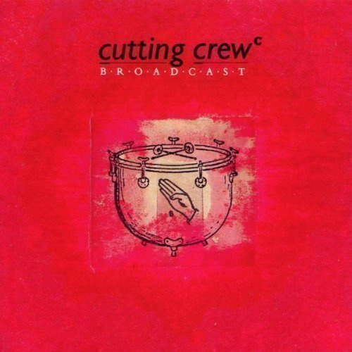 Cutting Crew - Broadcast CD