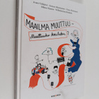 Jouni Välijärvi : Maailma muuttuu - muuttuuko koulukin? - pikkukuva 1