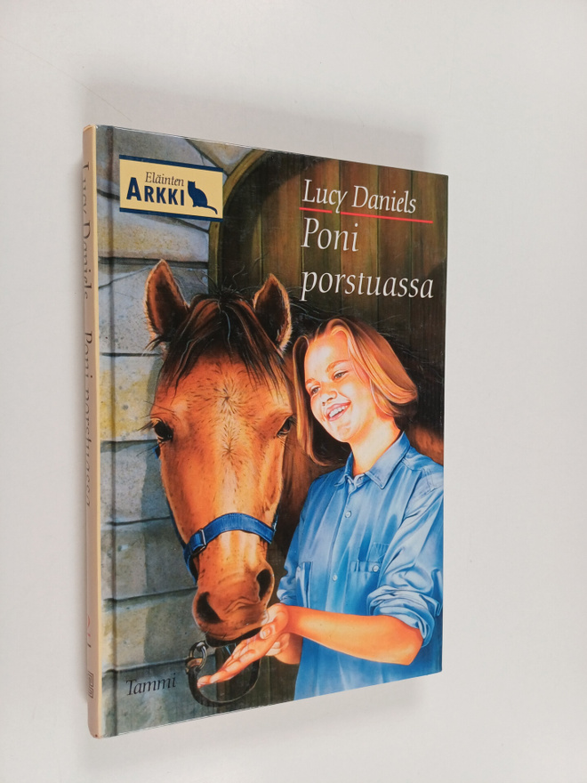 Lucy Daniels : Poni porstuassa