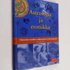 Judi Jacobs : Astrologia ja erotiikka : eläinradan merkki... - pikkukuva 1