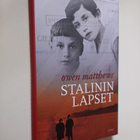 Owen Matthews : Stalinin lapset : sodan ja rakkauden arvet - pikkukuva 1