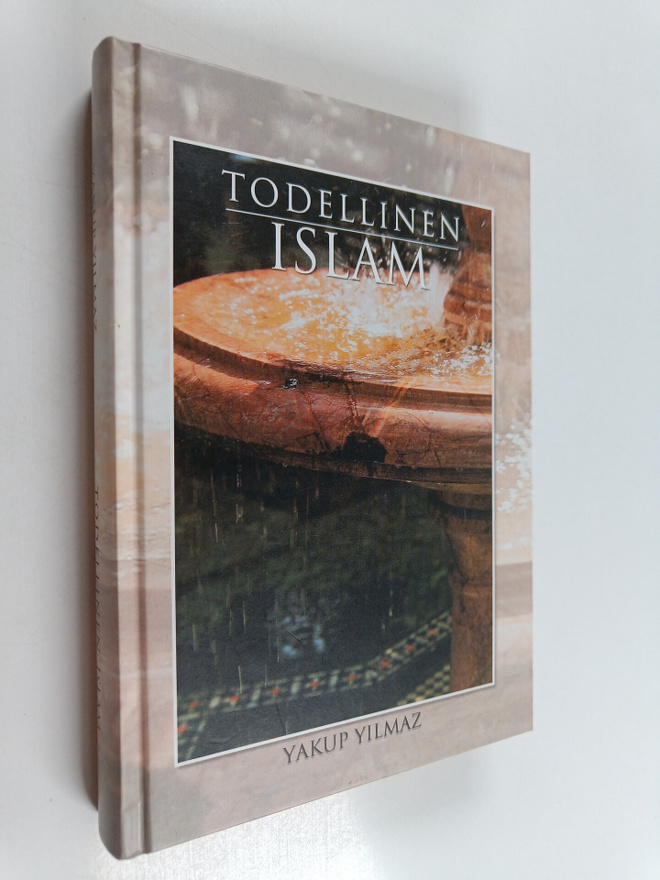 Yakup Yilmaz : Todellinen islam