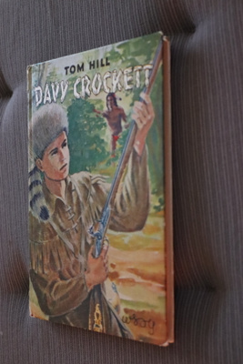 Tom Hill : Davy Crockett ( 2.p. 1957 )