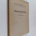 Folklivsstudier utgivna genom folkkultursarkivet 6 - pikkukuva 1