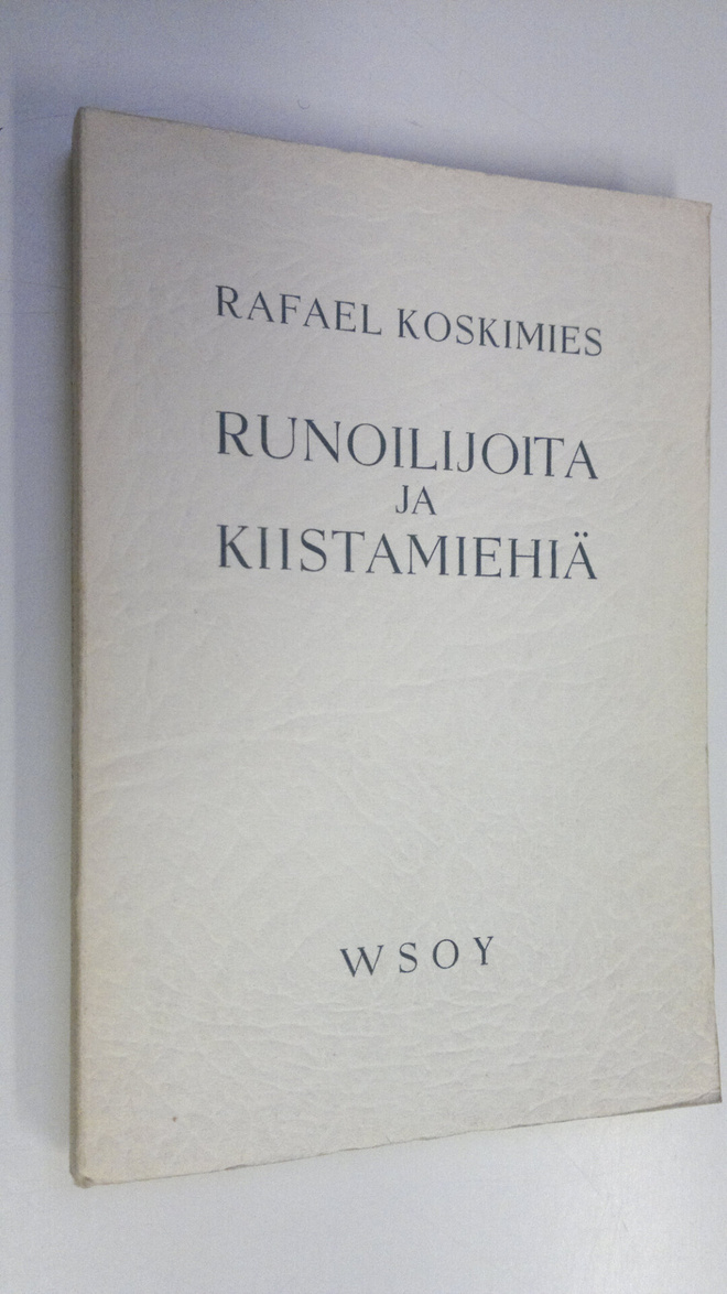 Rafael Forsman : Runoilijoita ja kiistamiehiä