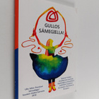 Ulla Aikio-Puoskari : Gullos samegiella! : saamen kielten... - pikkukuva 1