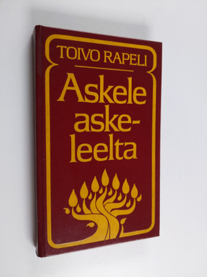 Toivo Rapeli : Askele askeleelta