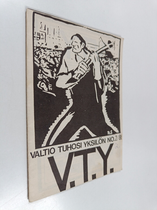 Valtio tuhosi yksilön V.T.Y 2/1986