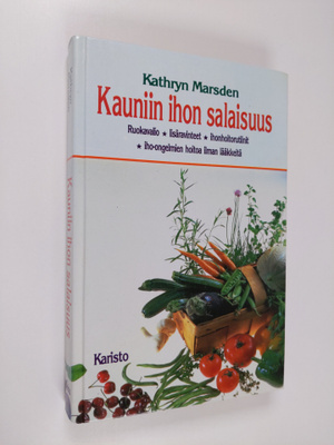 Kathryn Marsden : Kauniin ihon salaisuus