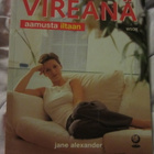 Jane Alexander / Vireänä aamusta iltaan - pikkukuva 1