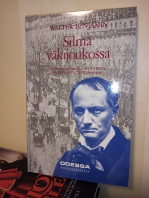 Walter Benjamin : Silmä väkijoukossa ( SIS POSTIKULU)