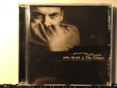 JOHN HIATT & THE GONERS: Beneath This Gruff Exterior, CD