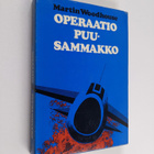 Martin Woodhouse : Operaatio Puusammakko - pikkukuva 1