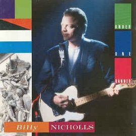 Billy Nicholls LP Under one banner  1990