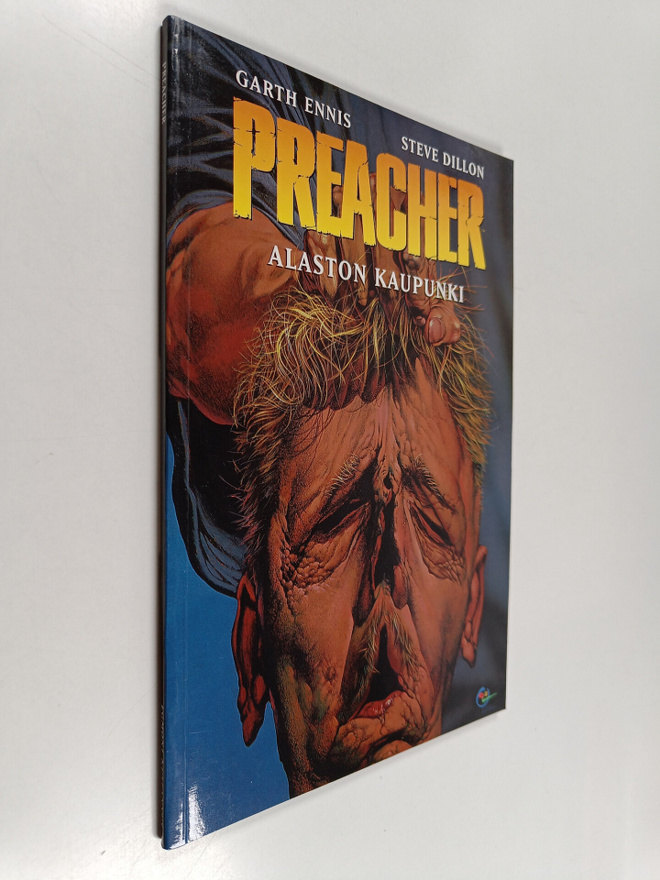 Garth Ennis ym. : Preacher : Alaston kaupunki