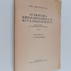 Eliel Aspelin-Haapkylä : Tutkielmia kirjallisuudesta ja k... - pikkukuva 1