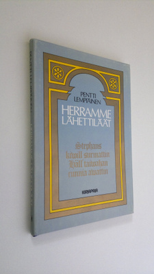 Pentti Lempiäinen : Herramme lähettiläät