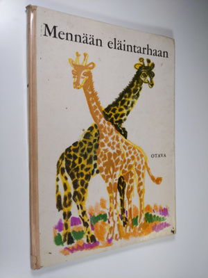 Marta Gergely : Mennään eläintarhaan