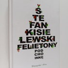 Stefan Kisielewski : Felietony pod choinke - pikkukuva 1