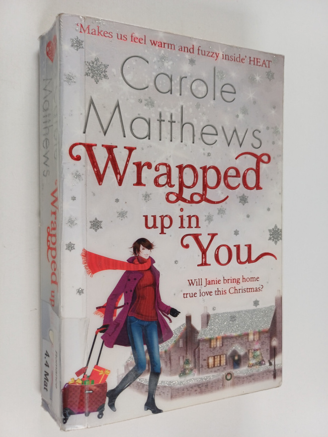 Carole Matthews : Wrapped up in you