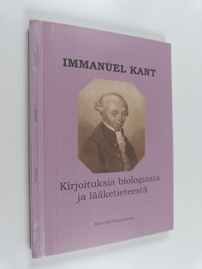 Immanuel Kant : Kirjoituksia biologiasta ja lääketieteestä