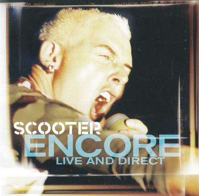 Scooter - Encore - Live And Direct (CD+1) EX+!!
