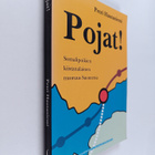 Petri Hautaniemi : Pojat! - somalipoikien kiistanalainen ... - pikkukuva 1