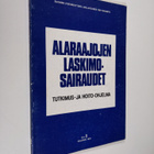 Ulla Aromaa : Alaraajojen laskimosairaudet : tutkimus- ja... - pikkukuva 1