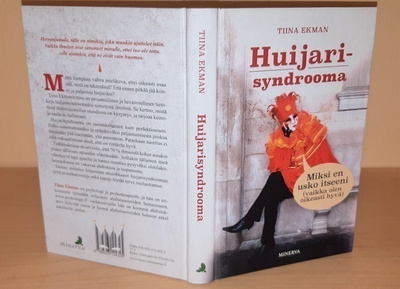 Tiina Ekman : Huijarisyndrooma (sid.)