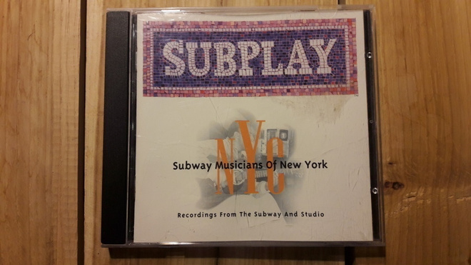 Subplay · Subway Musicians Of New York · Recordings From The